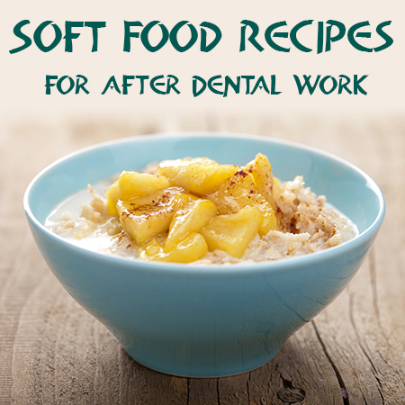 Soft Food Recipes