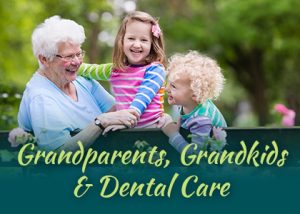 Goose Creek dentists Dr. Zuffi, Dr. Barganier and Dr. Hassin of Carolina Complete Dental Care discuss grandparents and their role in dental hygiene for their grandchildren.
