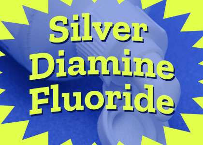 Goose Creek dentists, Drs. Barganier, Bale, & Zuffi, of Carolina Complete Dental discuss silver diamine fluoride as a cavity fighter that helps patients—especially pediatric patients—avoid the dental drill.